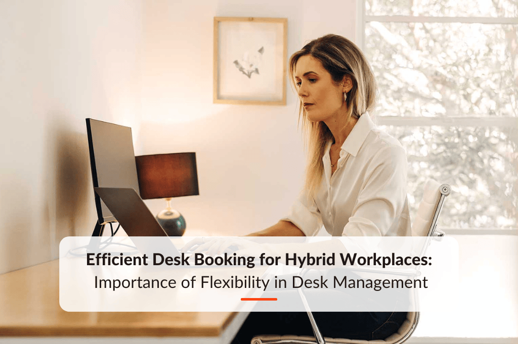 Efficient Desk Booking for Hybrid Workplaces: Mastering Business Processes