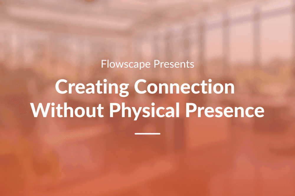 3. Creating Connection Without Physical Presence - Title image-2