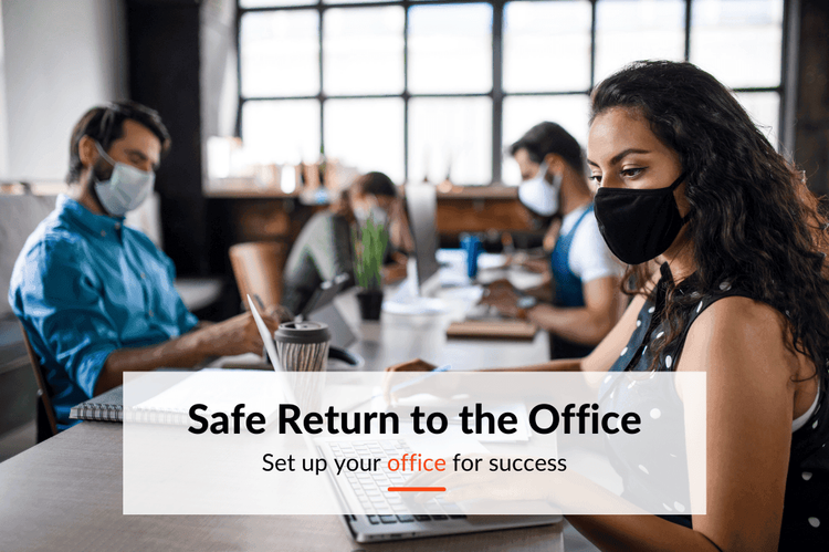 How to safely return to work following a Global Pandemic