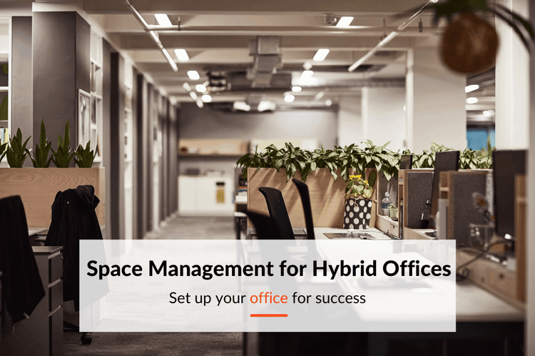 Space management tools required for the hybrid work model