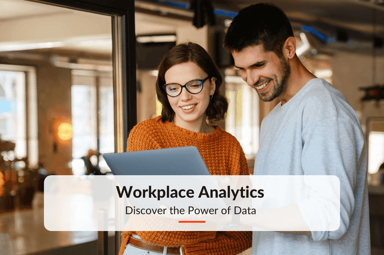 Workplace Analytics - Discover the Power of Data